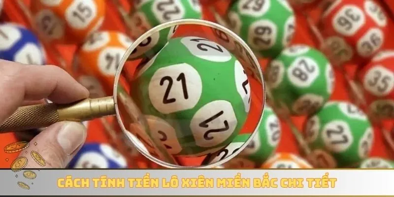 Cách tính tiền lô xiên miền Bắc chi tiết