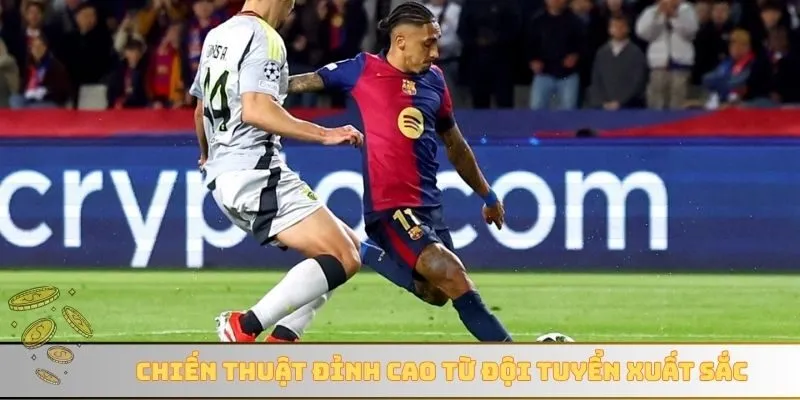 Chiến thuật đỉnh cao từ đội tuyển xuất sắc