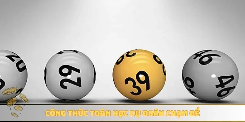 Công thức toán học dự đoán chạm đề