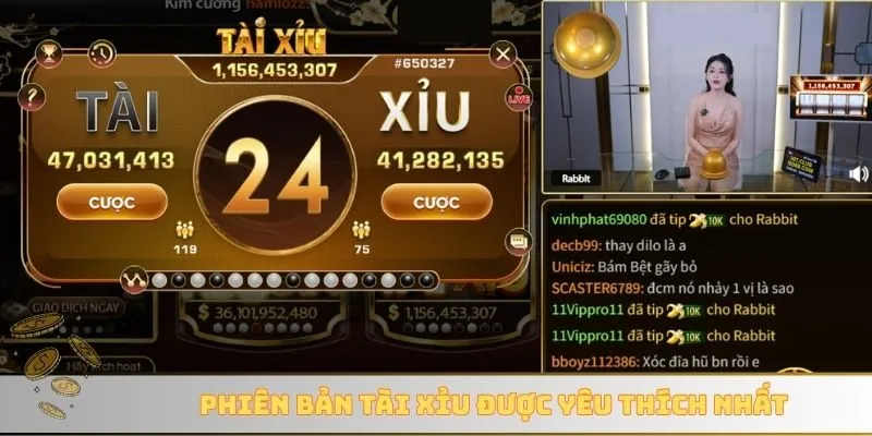Phiên bản tài xỉu được yêu thích nhất